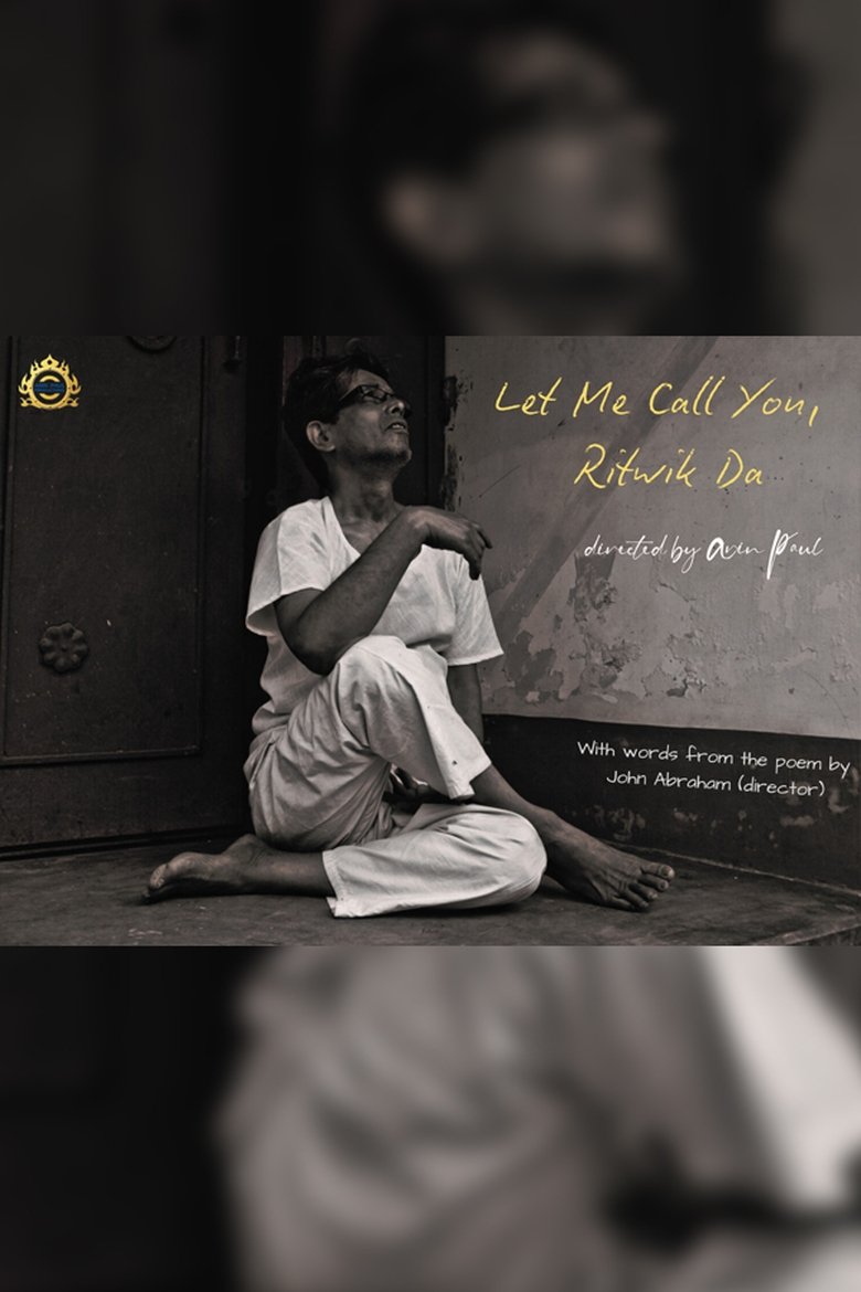 Poster of Let Me Call You, Ritwik Da