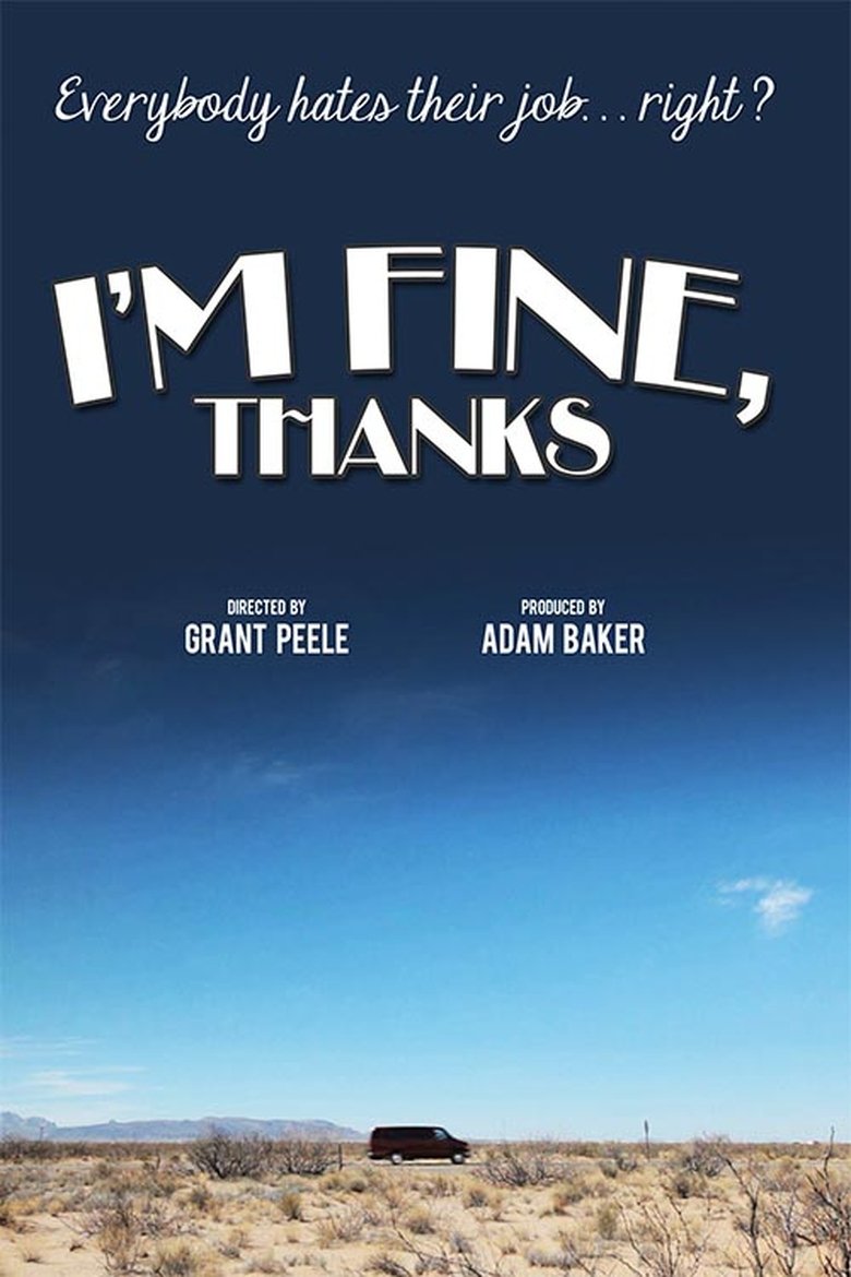 Poster of I'm Fine, Thanks
