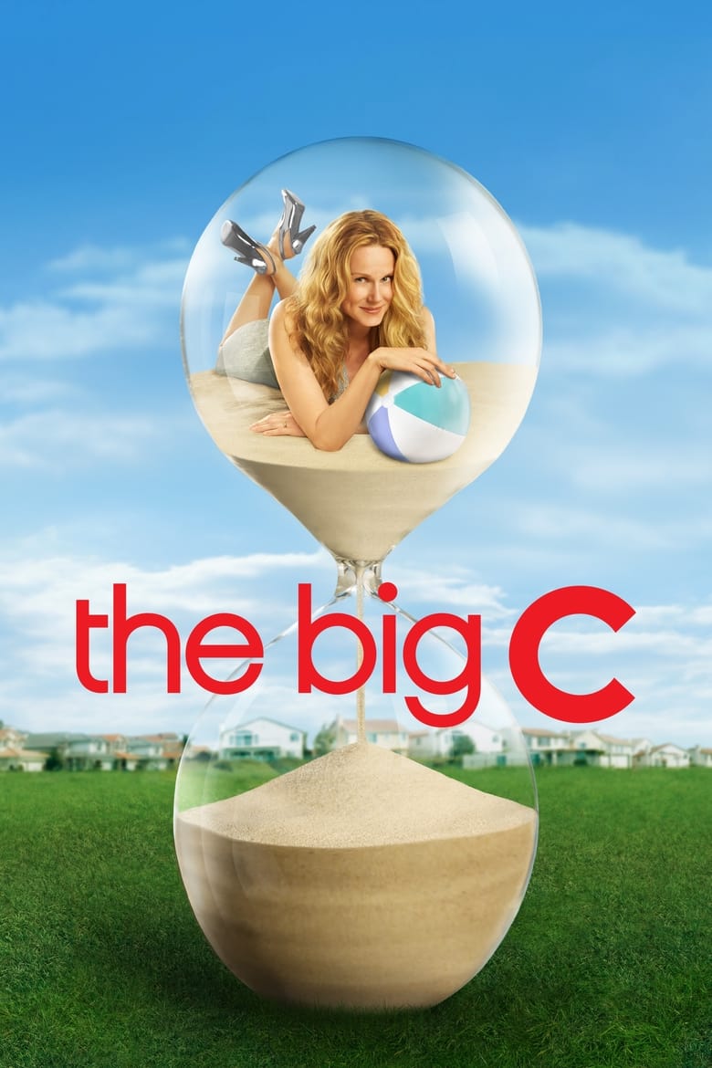 Poster of Cast and Crew in The Big C - Season 1 - Episode 5 - Blue-Eyed Iris