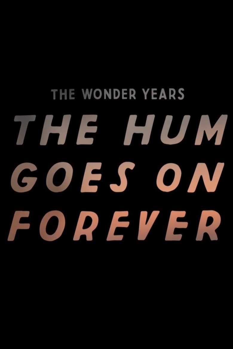 Poster of The Hum Goes On Forever