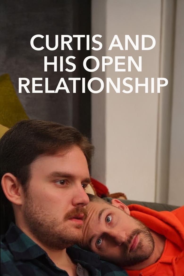 Poster of Curtis and His Open Relationship