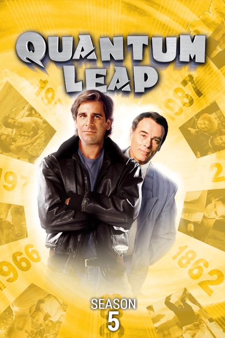 Poster of Episodes in Quantum Leap - Season 5 - Season 5