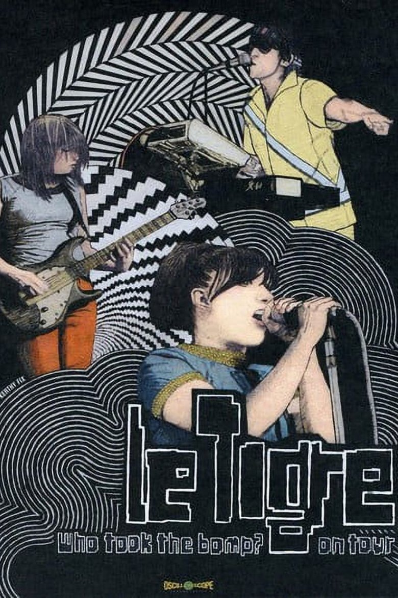 Poster of Who Took the Bomp? Le Tigre on Tour