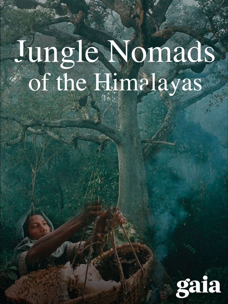 Poster of Jungle Nomads of the Himalayas