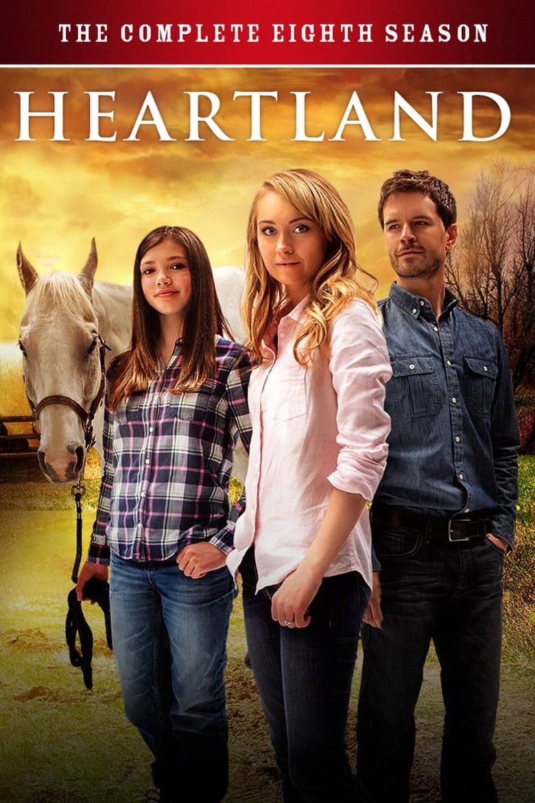 Poster of Episodes in Heartland - Season 8 - Season 8