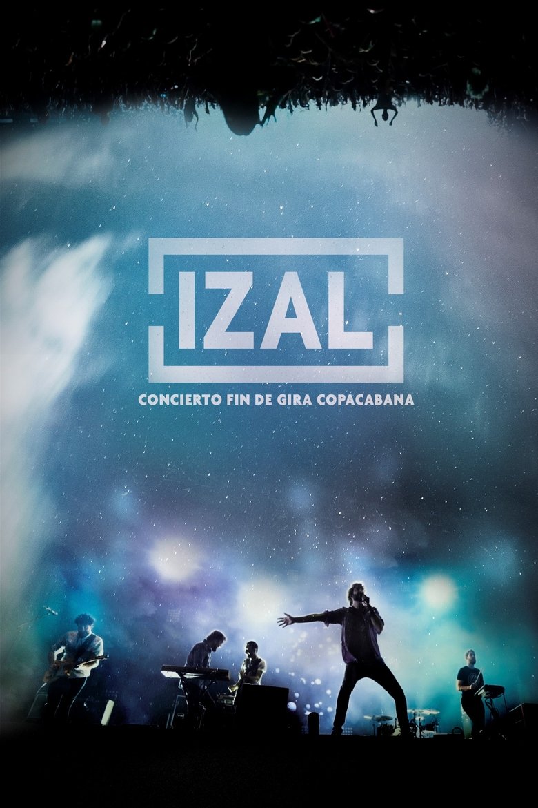Poster of Izal: Last Concert of Copacabana Tour