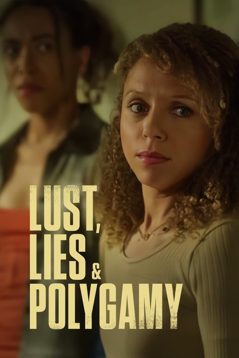 Poster of Lust, Lies, and Polygamy