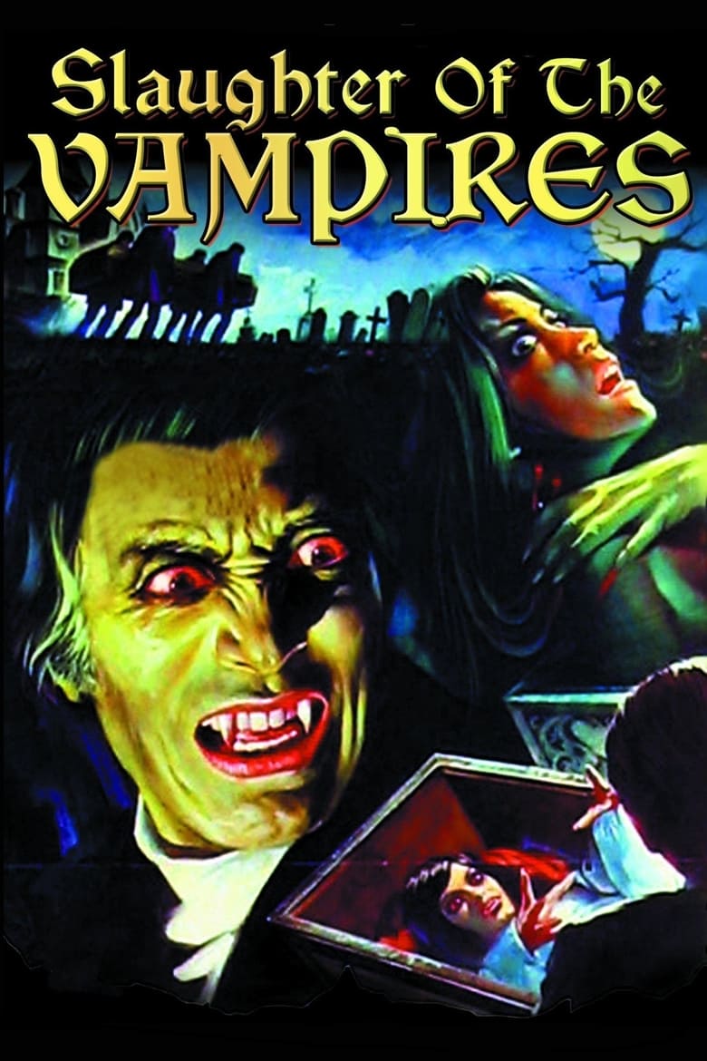 Poster of The Slaughter of the Vampires