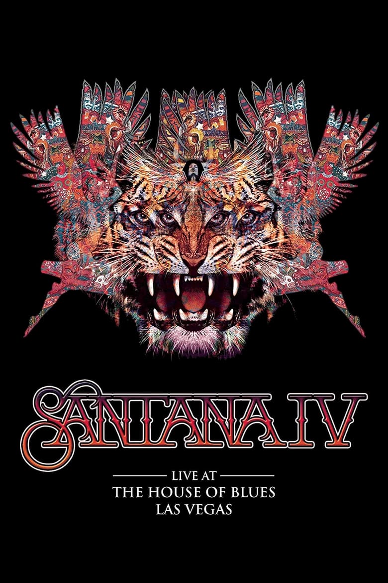 Poster of Santana IV - Live At The House of Blues, Las Vegas