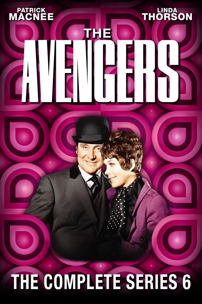 Poster of Episodes in The Avengers - Series 6 - Series 6