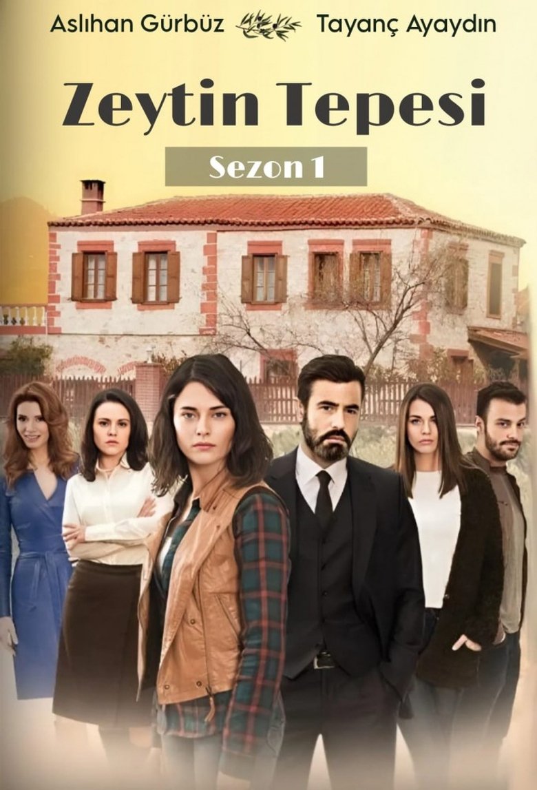 Poster of Episodes in Zeytin Tepesi - Season 1 - Season 1