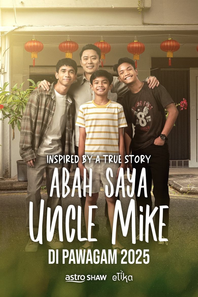 Poster of Abah Saya, Uncle Mike