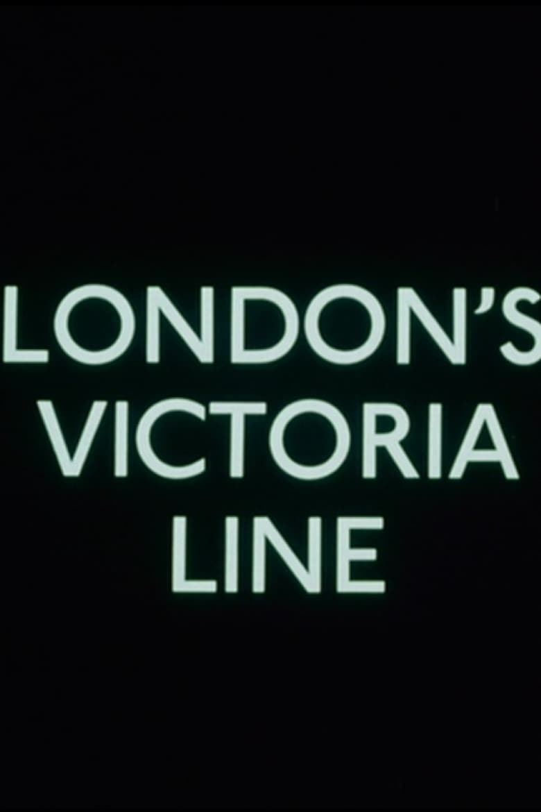 Poster of The Victoria Line Report No. 5: London's Victoria Line