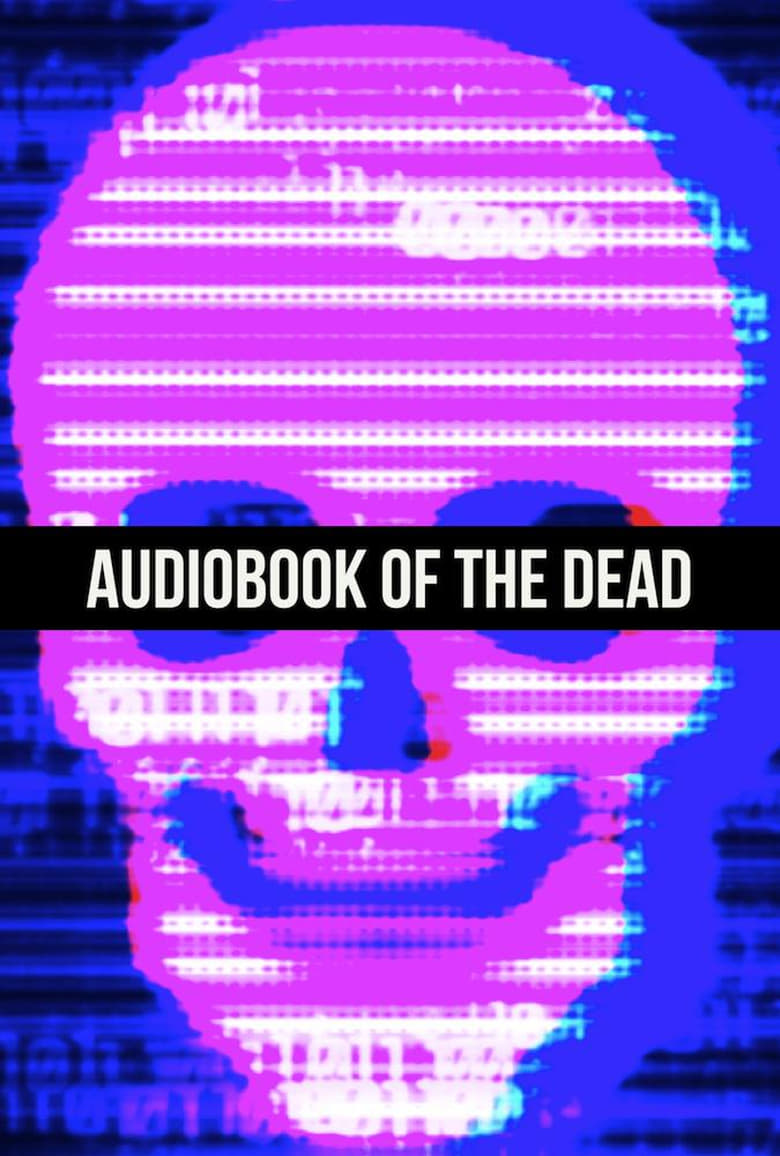 Poster of Audiobook of the Dead