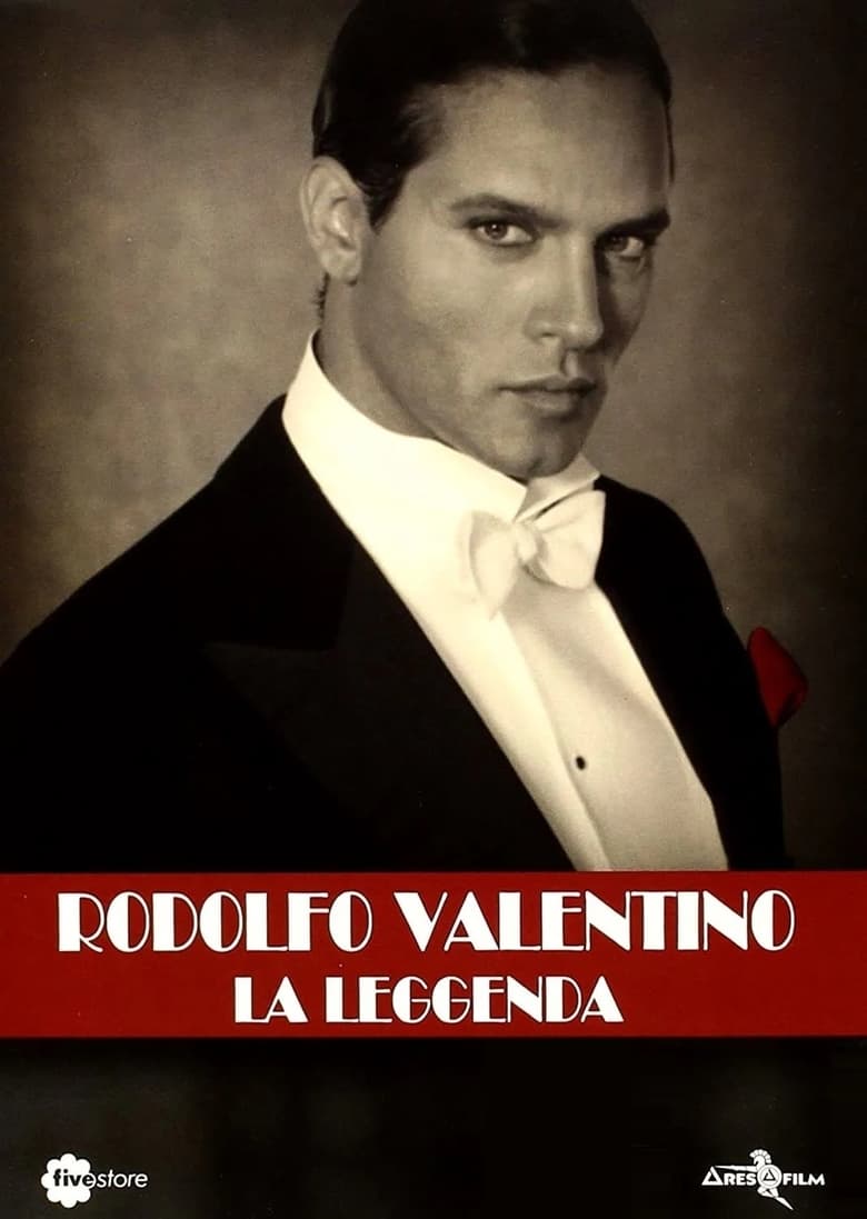 Poster of Episodes in Rodolfo Valentino   La Leggenda - Season 1 - Season 1