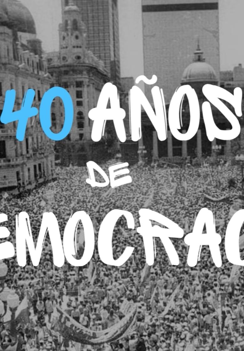 Poster of 40 años de democracia