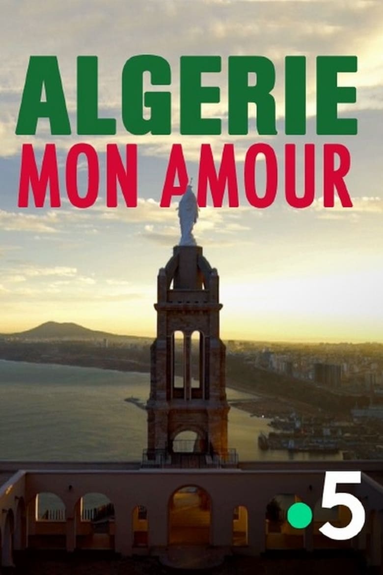 Poster of Algérie, mon amour