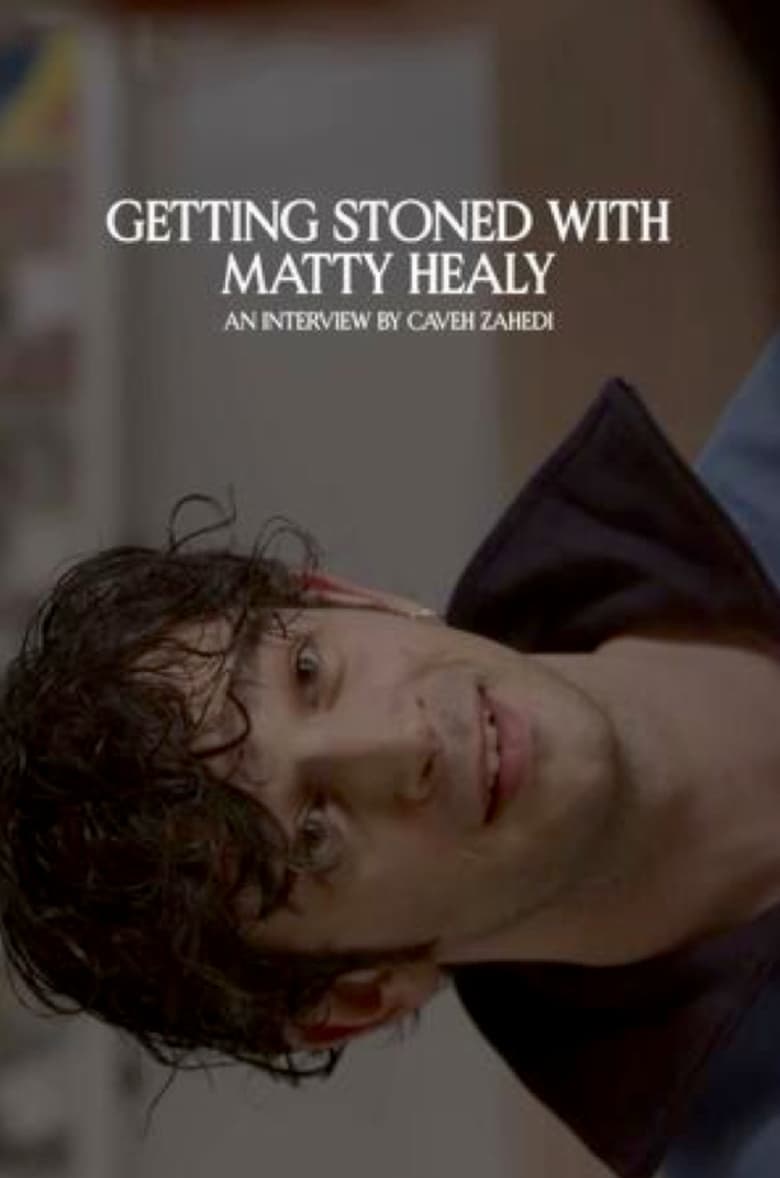 Poster of Getting Stoned with Matty Healy