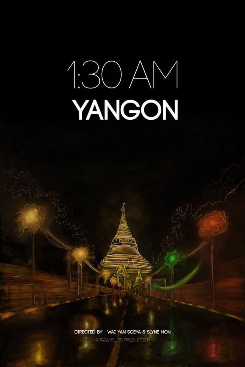 Poster of 1:30 AM YANGON