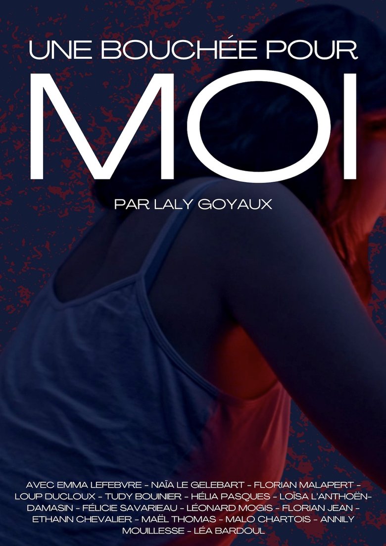 Poster of Une bouchée pour moi