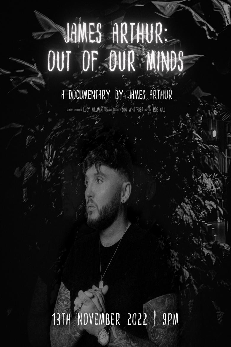 Poster of James Arthur: Out of Our Minds