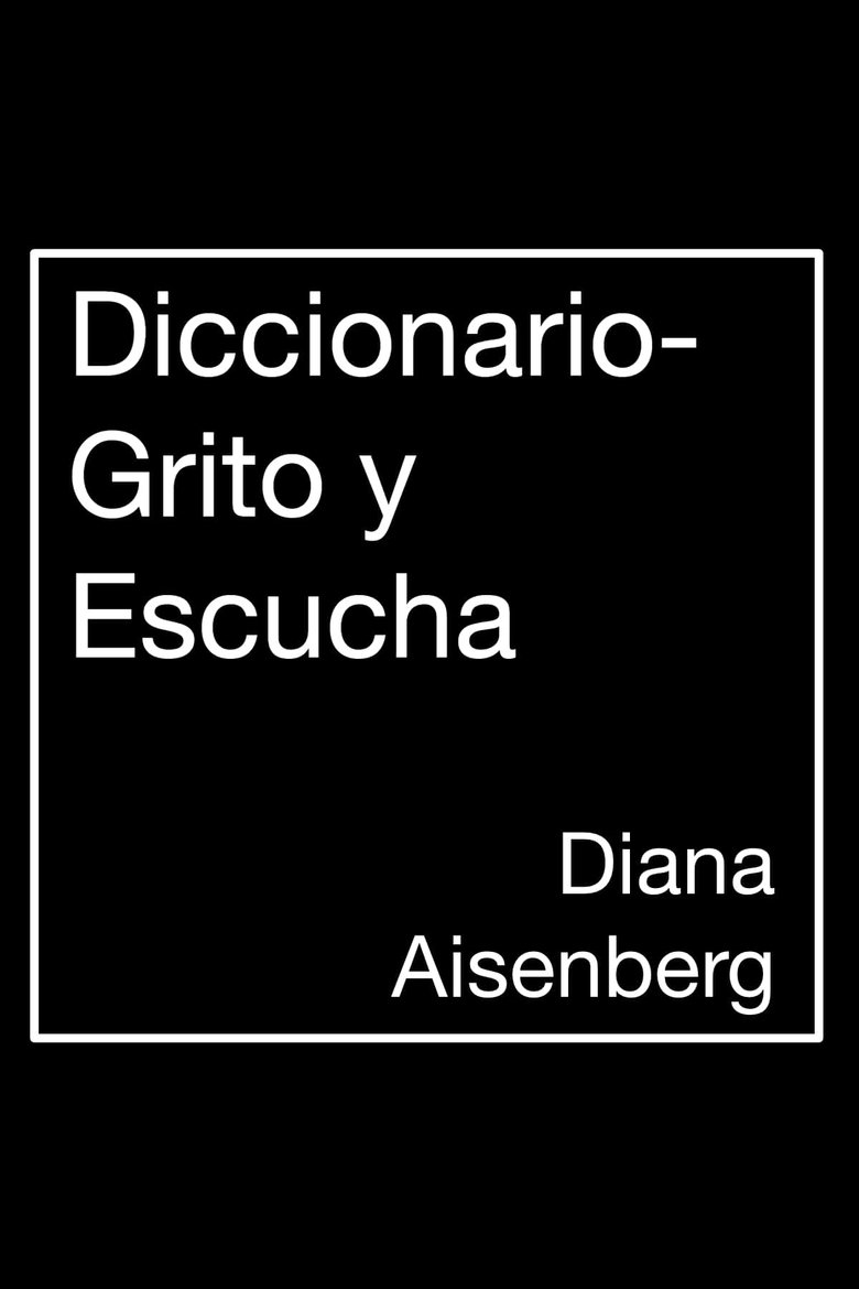 Poster of Diccionario-Grito y Escucha