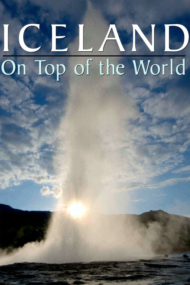 Poster of Iceland: On Top of the World