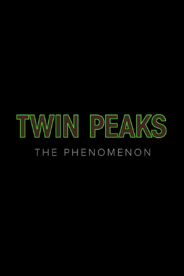 Poster of Twin Peaks: The Phenomenon