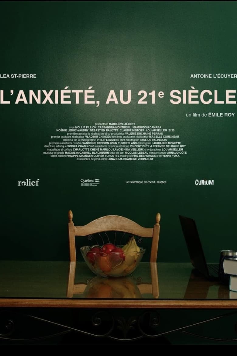 Poster of L'anxiété, au 21e siècle