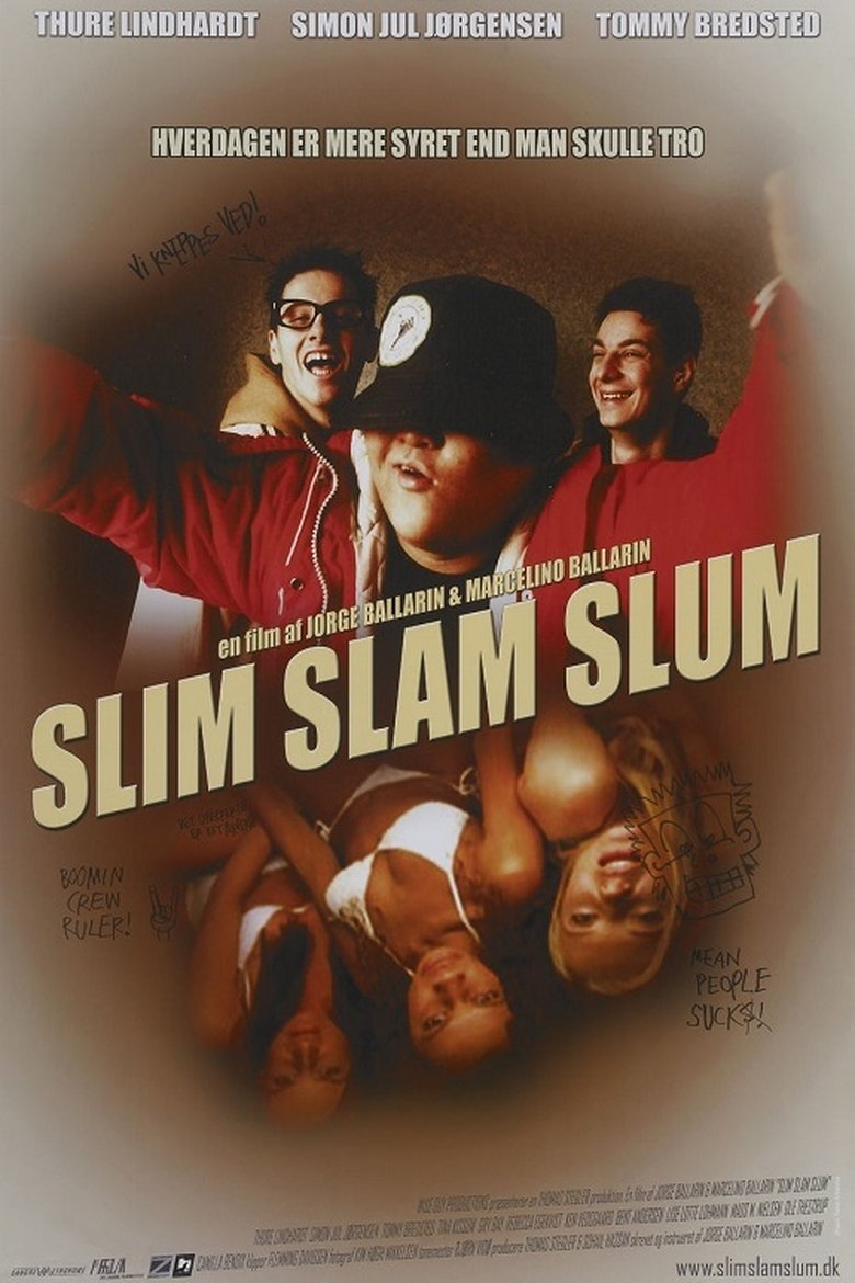 Poster of Slim Slam Slum