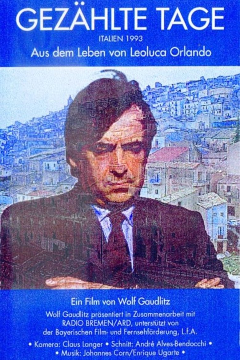 Poster of Gezählte Tage - Aus dem Leben von Leoluca Orlando