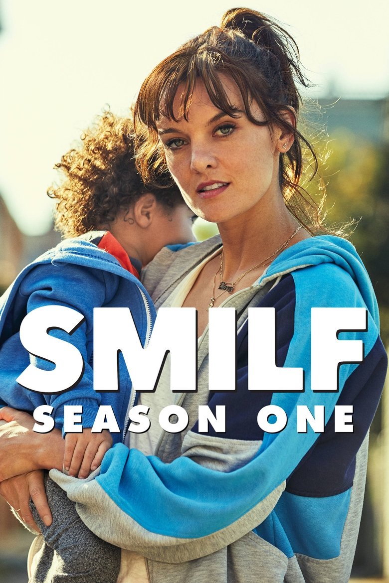 Poster of Episodes in SMILF - Season 1 - Season 1