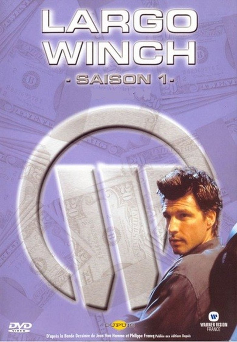 Poster of Episodes in Largo Winch - Season 1 - Season 1
