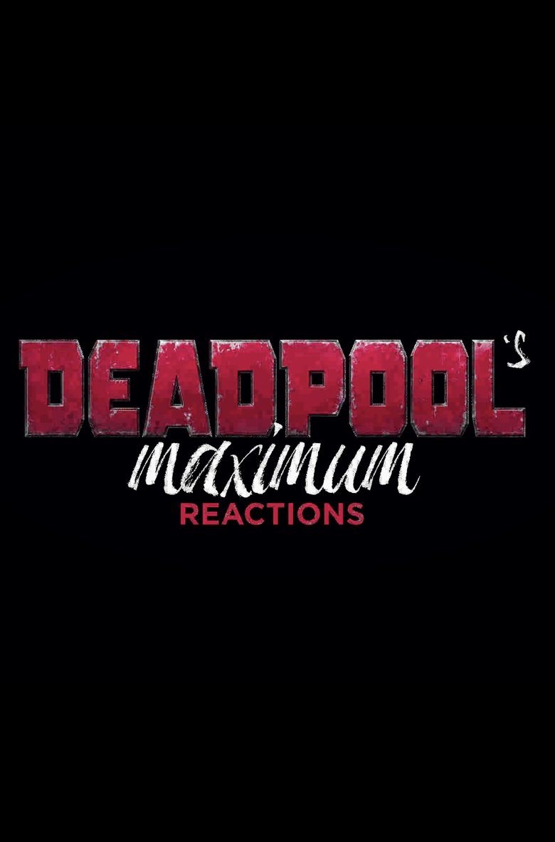 Poster of Deadpool's Maximum Reactions: Deadpool and Korg