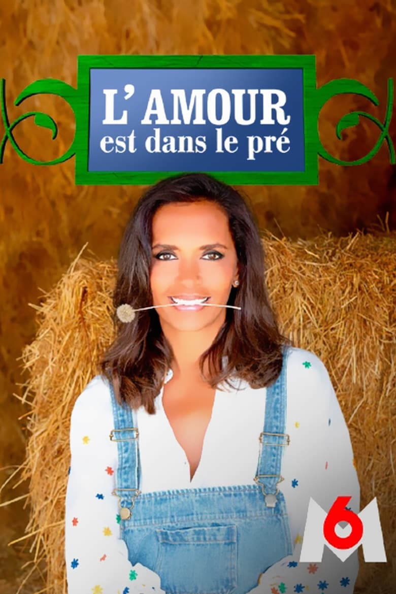 Poster of Episodes in L'amour Est Dans Le Pré - Season 10 - Season 10