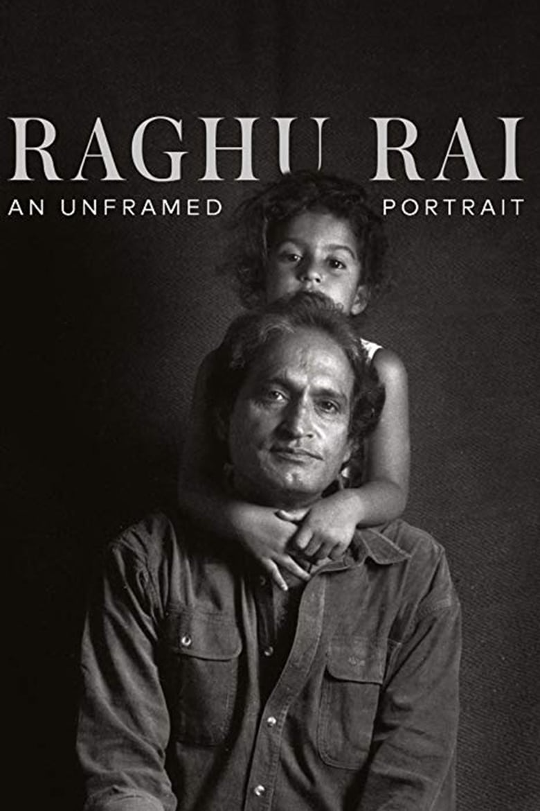 Poster of Raghu Rai: An Unframed Portrait