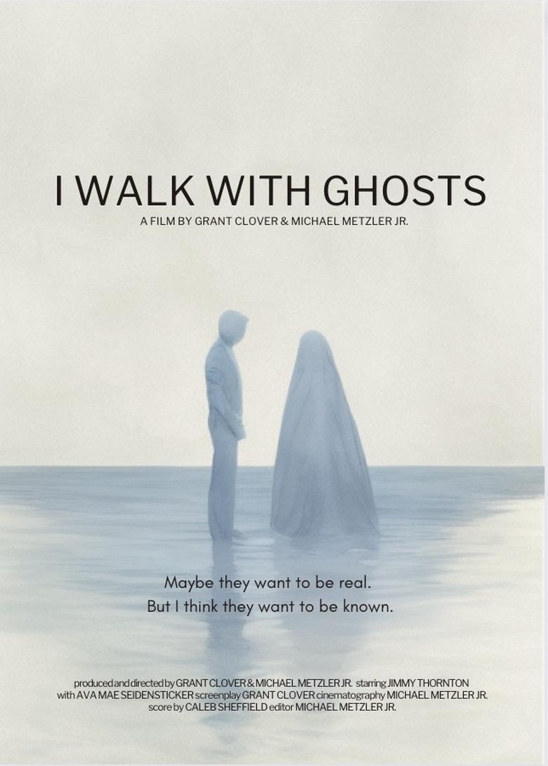 Poster of I Walk With Ghosts