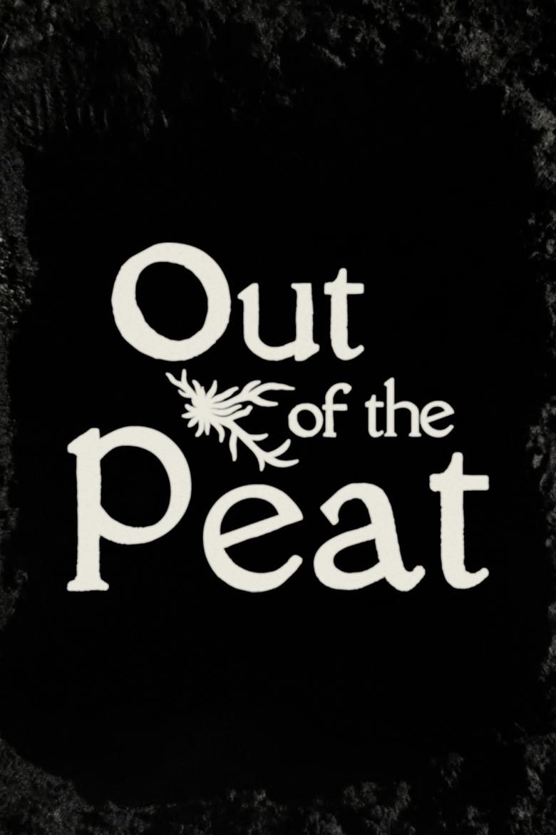 Poster of Out of the Peat