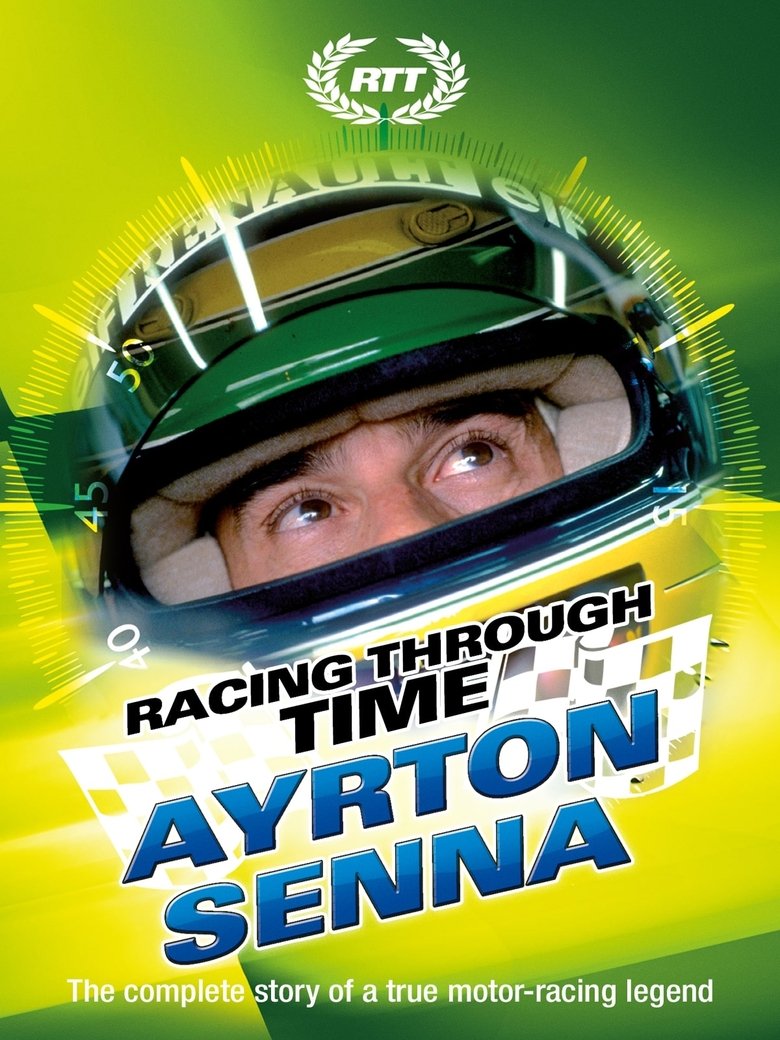Poster of Racing Through Time - Ayrton Senna