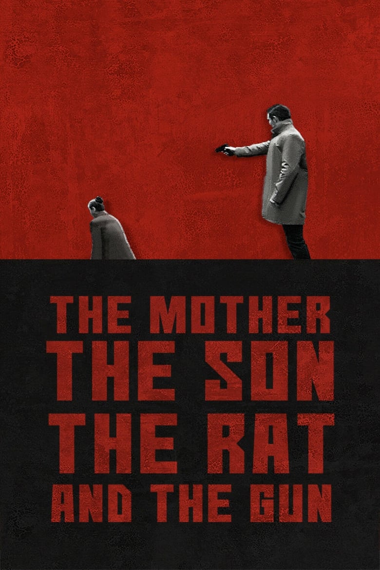 Poster of The Mother the Son The Rat and The Gun