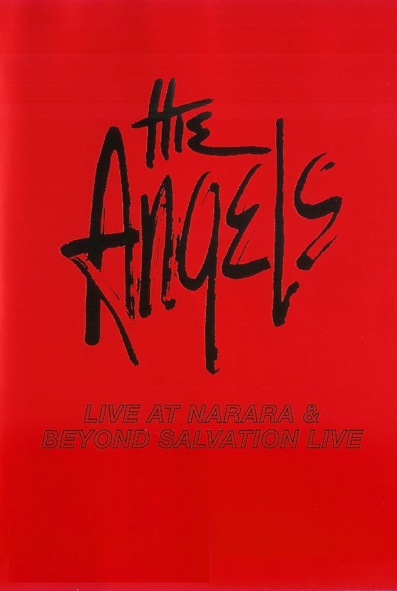 Poster of The Angels: Live at Narara & Beyond Salvation