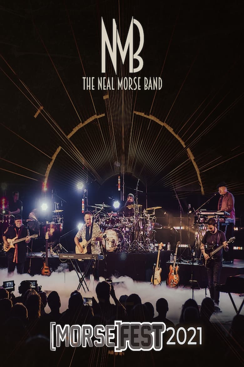 Poster of The Neal Morse Band: Morsefest 2021