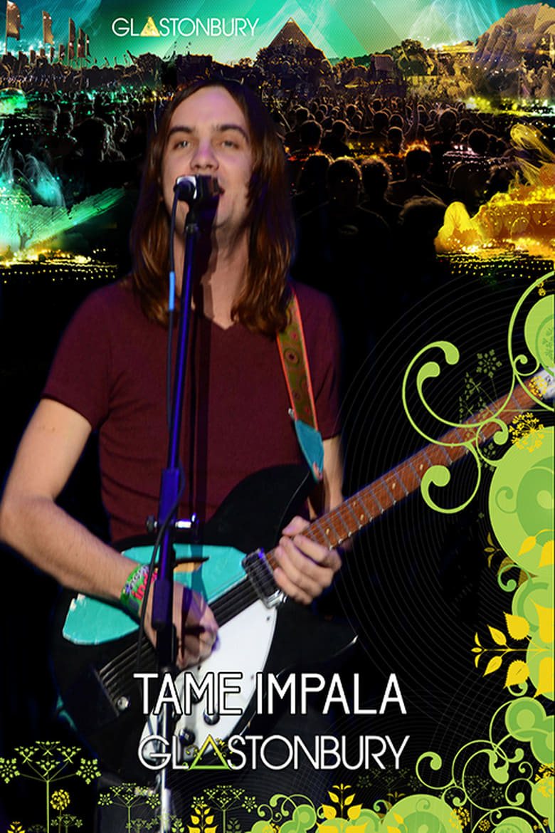 Poster of Tame Impala - Glastonbury Festival 2013