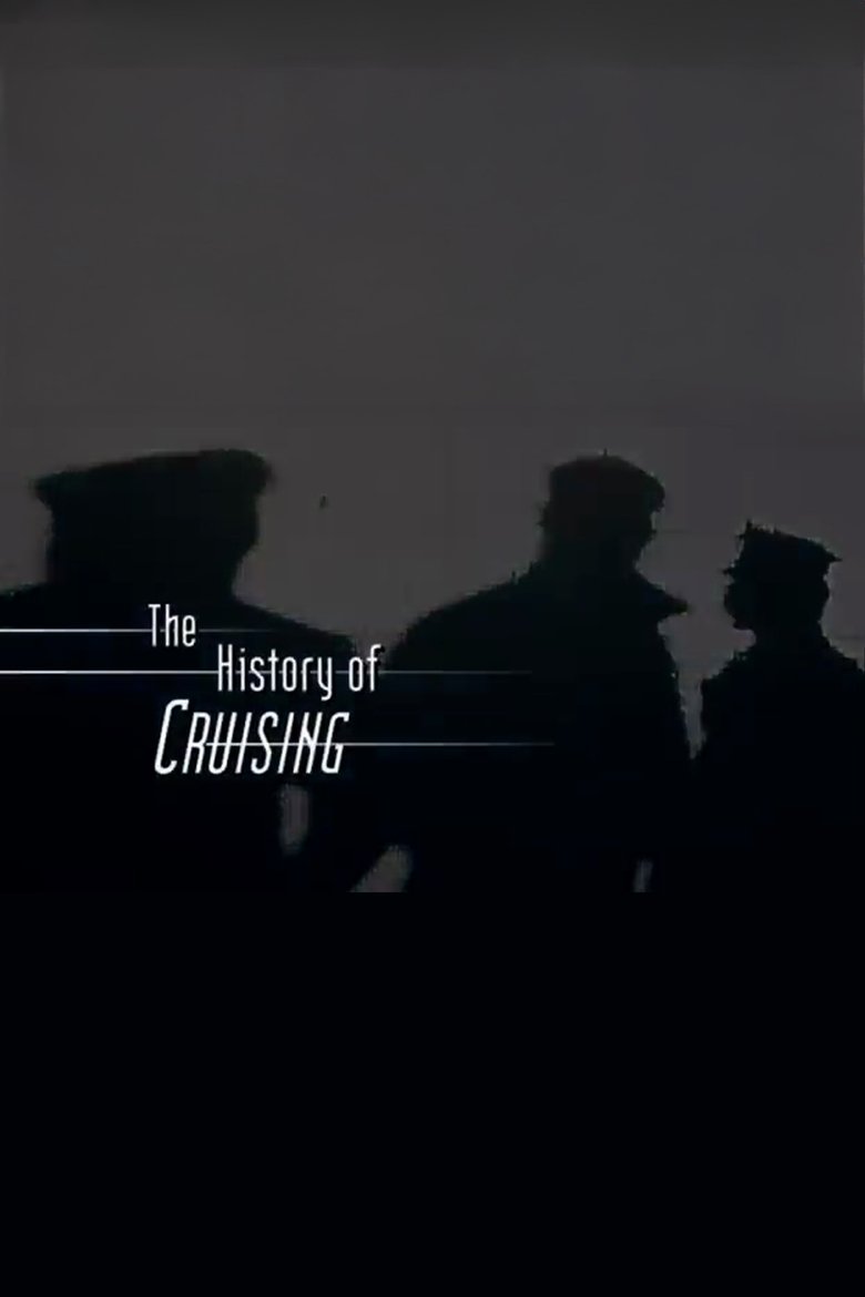Poster of The History of 'Cruising'