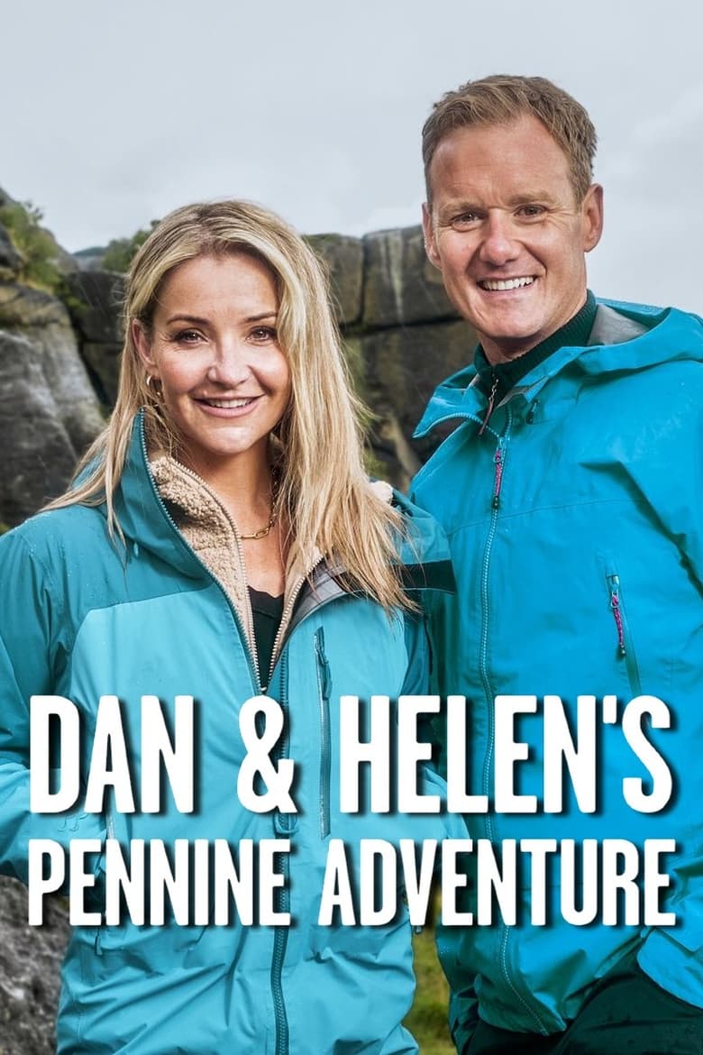 Poster of Dan & Helen's Pennine Adventure