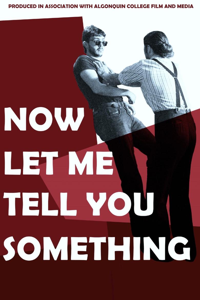 Poster of Now Let Me Tell You Something