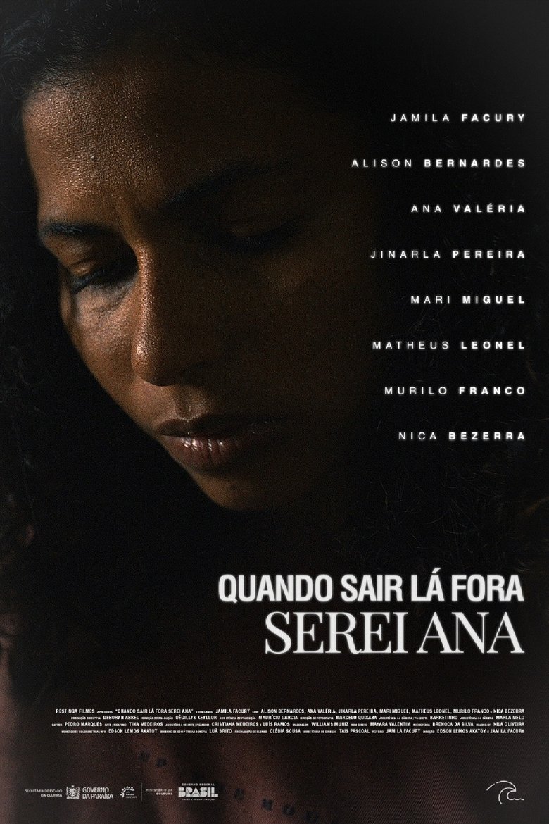 Poster of Quando sair lá fora serei Ana