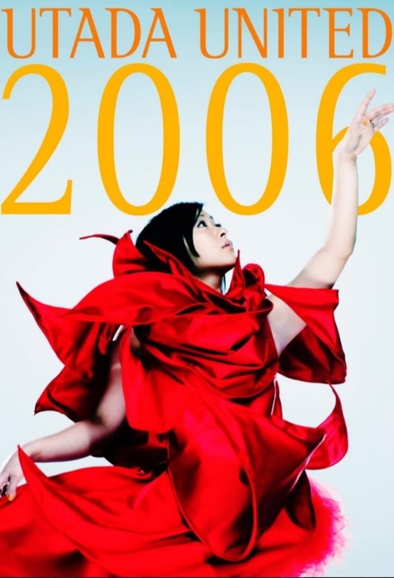 Poster of HIKARU UTADA LIVE CHRONICLES UTADA UNITED 2006