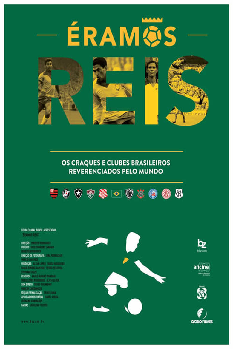 Poster of Éramos Reis