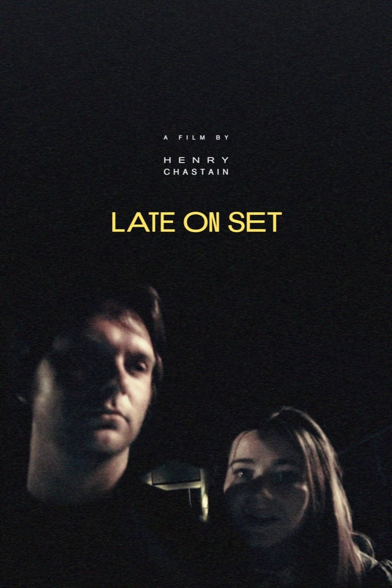 Poster of Late on Set